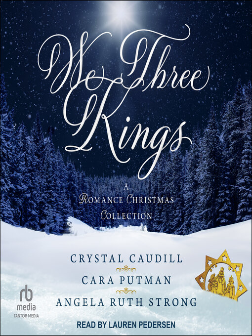 Title details for We Three Kings by Crystal Caudill - Wait list